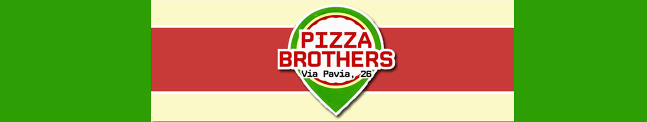 Pizza Brothers - Pizzeria Zona Policlinico 
